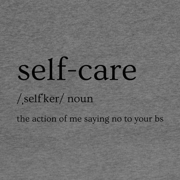 Self-care Definition by Entro Republic